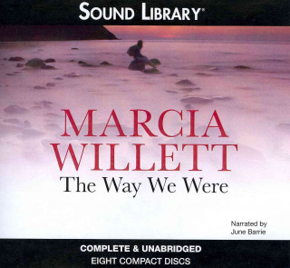 Audio The Way We Were Marcia Willett