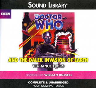 Audio Doctor Who and the Dalek Invasion of Earth Terrance Dicks