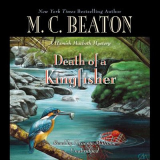 Digital Death of a Kingfisher M. C. Beaton