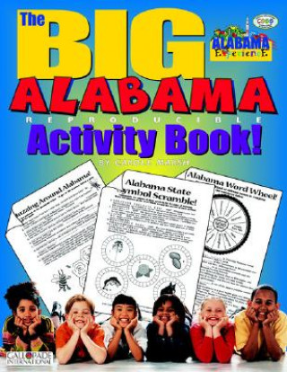 Książka The Big Alabama Activity Book! Carole Marsh