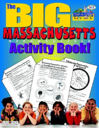 Carte The Big Massachusetts Activity Book! Carole Marsh