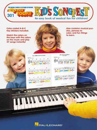 Carte Kid's Songfest: E-Z Play Today Volume 301 Hal Leonard Publishing Corporation