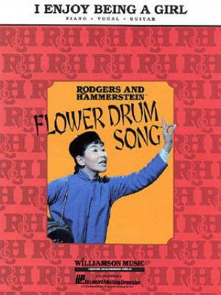 Könyv I Enjoy Being a Girl: From Flower Drum Song Richard Rodgers