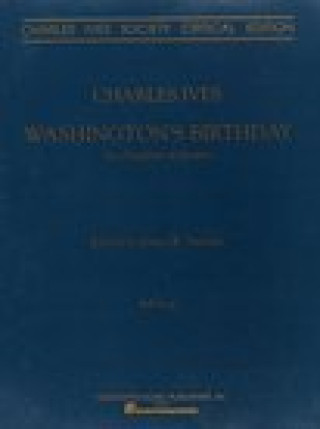 Kniha Washington's Birthday: Full Score Charles Ives