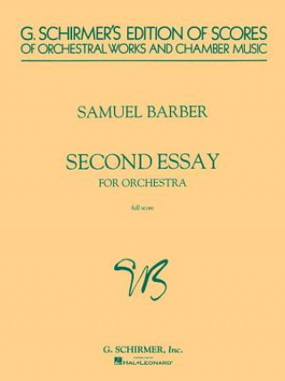 Carte Second Essay for Orchestra: Study Score S. Barber