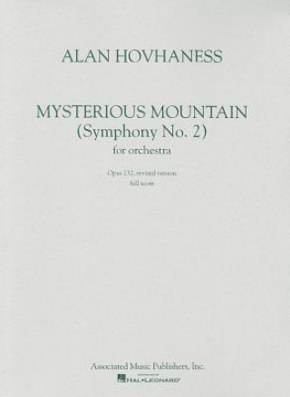 Carte Mysterious Mountain (Symphony No. 2) for Orchestra: Opus 132 Alan Hovhaness