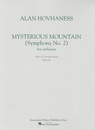 Книга Mysterious Mountain (Symphony No. 2) for Orchestra: Opus 132 Alan Hovhaness