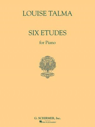 Книга Six Etudes for Piano: Piano Solo Louise Talma