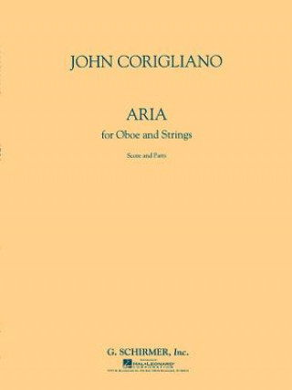 Книга Aria for Oboe and Strings: Score and Parts John Corigliano