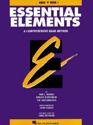 Kniha Essential Elements Book 1 - Oboe Rhodes Biers