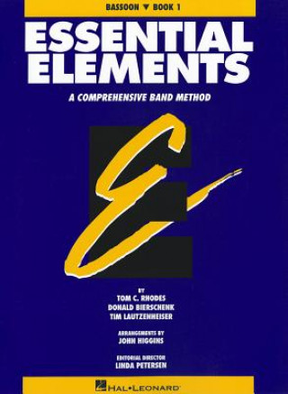 Kniha Essential Elements Book 1 - Bassoon Rhodes Biers