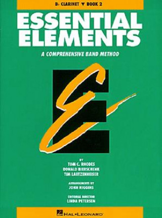 Kniha Essential Elements Book 2 - BB Clarinet Rhodes Biers