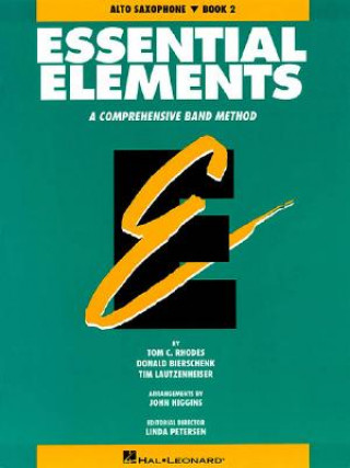Könyv Essential Elements Book 2 - Eb Alto Saxophone Rhodes Biers