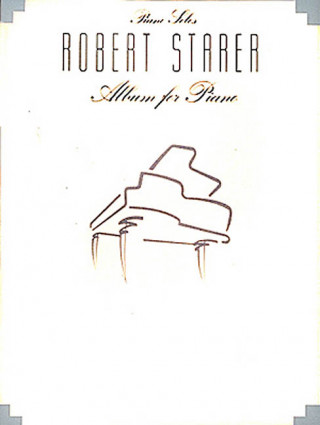 Carte Robert Starer - Album for Piano Robert Starer