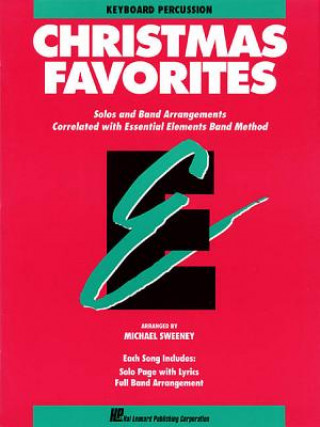 Book Essential Elements Christmas Favorites: Keyboard Percussion Sweeney Michael