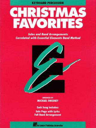 Buch Essential Elements Christmas Favorites: Keyboard Percussion Sweeney Michael