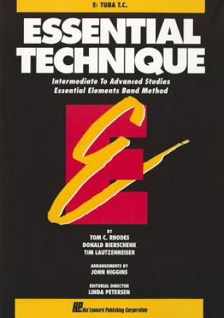 Książka Essential Technique: E-Flat Tuba: Intermediate to Advanced Studies Tom C. Rhodes