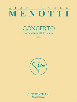 Kniha Concerto: Full Score Gian-Carlo Menotti