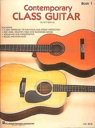 Книга Contemporary Class Guitar Will Schmid