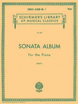 Kniha Sonata Album for the Piano - Book 1: Piano Solo Hal Leonard Publishing Corporation