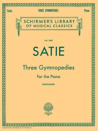 Kniha 3 Gymnopedies: Piano Solo Satie Erik
