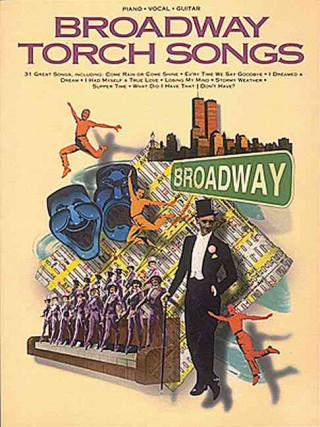 Carte Broadway Torch Songs Hal Leonard Publishing Corporation