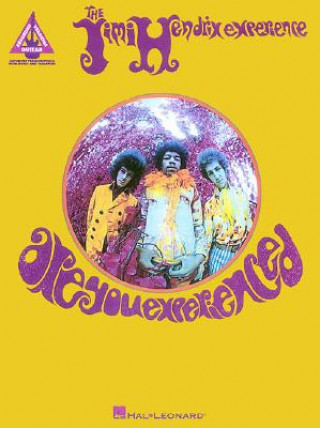 Carte The Jimi Hendrix Experience: Are You Experienced Hal Leonard Publishing Corporation