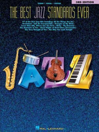 Könyv The Best Jazz Standards Ever Hal Leonard Publishing Corporation