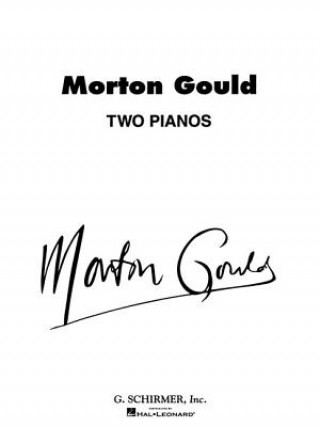 Carte Two Pianos: Piano Duet M. Gould