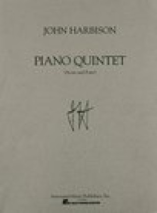 Carte Piano Quintet: Score and Parts J. Harbison