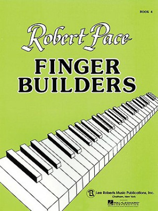 Kniha Finger Builders, Book 4 Robert Pace