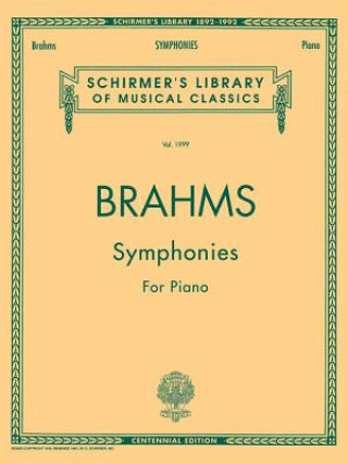 Kniha Symphonies for Solo Piano: Piano Solo J. Brahms