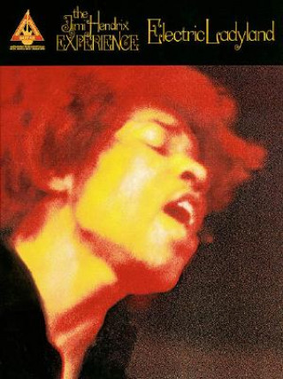 Carte Jimi Hendrix - Electric Ladyland Hal Leonard Publishing Corporation