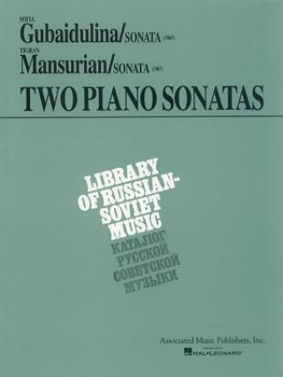 Kniha Two Piano Sonatas by Young Soviet Composers: Piano Solo Sofia Gubaidulina