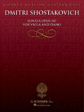 Kniha Sonata, Op. 147: Viola and Piano Shostakovich Dmitri