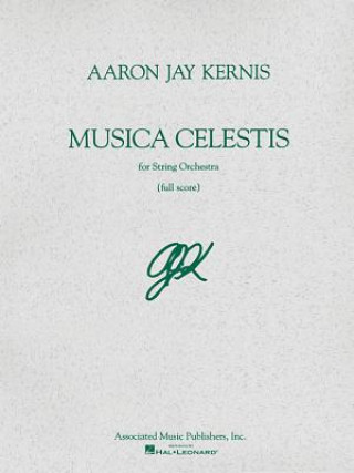 Kniha Musica Celestis: Full Score Aaron Jay Kernis