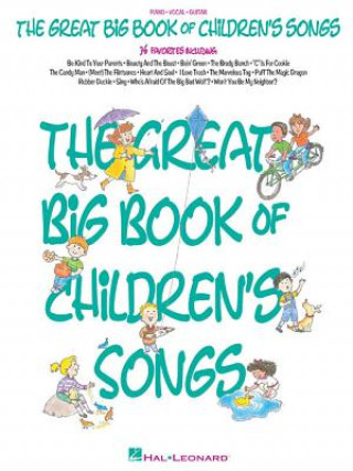 Kniha The Great Big Book of Children's Songs Hal Leonard Publishing Corporation