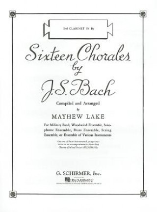 Kniha Sixteen Chorales Sebastian Bach Johann