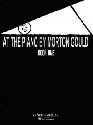 Carte At the Piano - Book 1: Piano Solo Gould Morton
