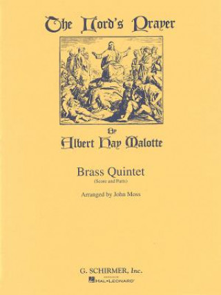 Book The Lord's Prayer: Brass Quintet Albert Hay Malotte