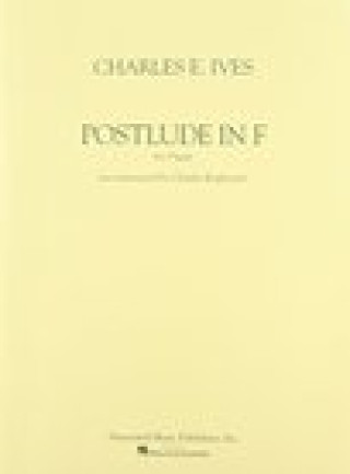 Книга Postlude in F: Organ Solo Ives Charles