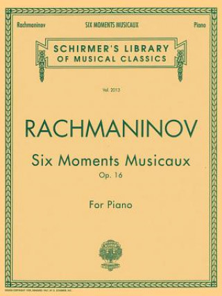 Kniha Six Moments Musicaux, Op. 16: National Federation of Music Clubs 2014-2016 Selection Piano Solo Sergei Rachmaninoff