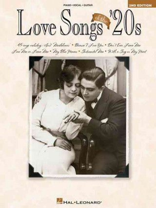 Carte Love Songs of the '20s Hal Leonard Publishing Corporation