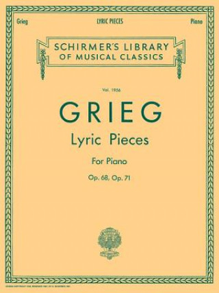 Kniha Lyric Pieces - Volume 5: Op. 68, 71: Piano Solo Edvard Grieg