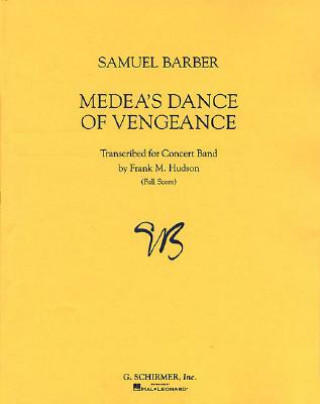 Książka Medeas Dance of Vengeance, Op. 23a: Full Score Barber Samuel