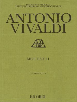 Kniha Mottetti (Motets): Critical Edition Score Antonio Vivaldi