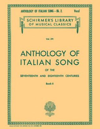 Książka Anthology of Italian Song of the 17th and 18th Centuries: Book II Alessandro Parsotti