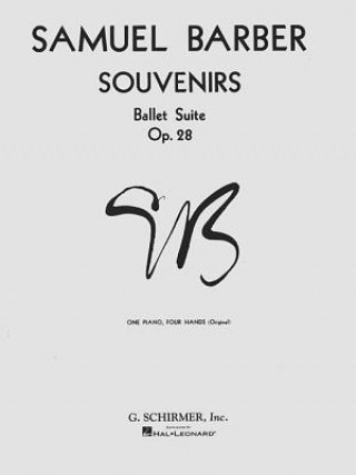 Carte Souvenirs Ballet Suite, Op. 28 (Original): National Federation of Music Clubs 2014-2016 Selection Piano Duet Barber Samuel