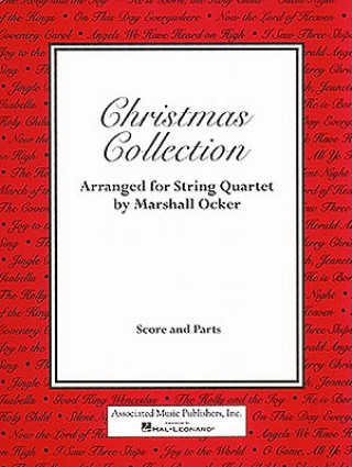 Knjiga Christmas Collection - St4tet (for String Quartet-Score & Parts) Marshall Ocker