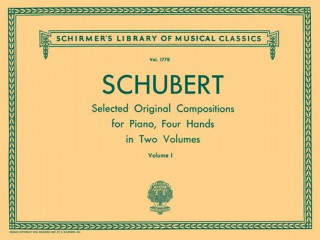 Carte Original Compositions for Piano, 4 Hands - Volume 1 (a Selected Group): Piano Duet Schubert Franz